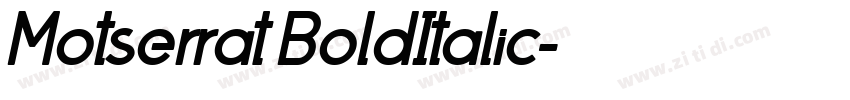 Motserrat BoldItalic字体转换